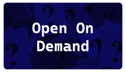 "Open On Demand"