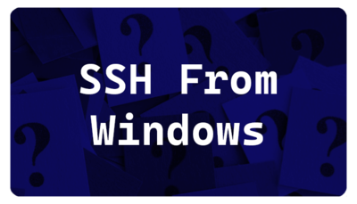 "ssh from windows"